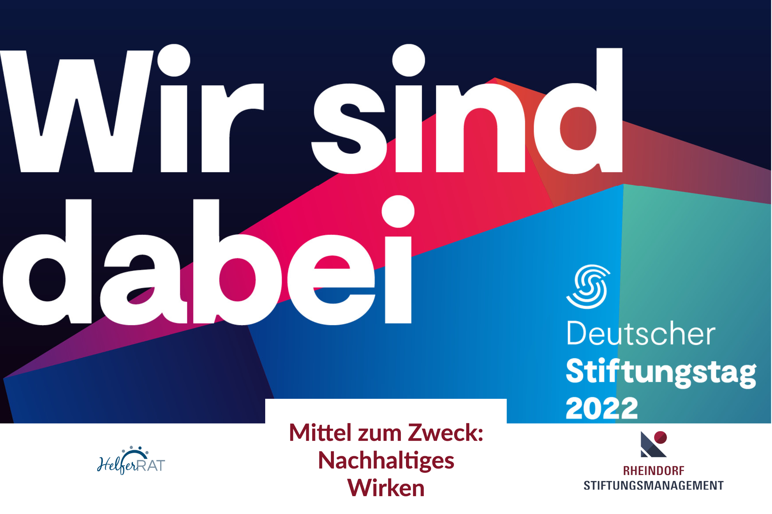 Gehen Sie mit Rheindorf Stiftungsmanagement zum Deutschen Stiftungstag 2022