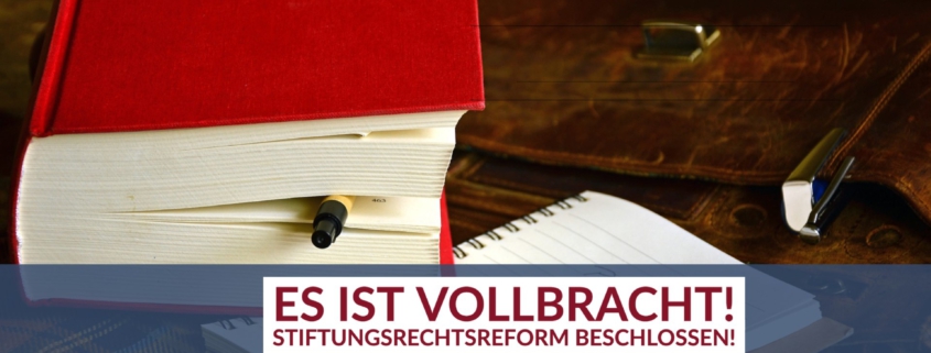 Stiftungsrechtsreform